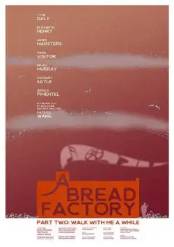 A Bread Factory, Part Two (2018) фильм смотреть онлайн A Bread Factory, Part Two (2018) фильм смотреть онлайн в хорошем качестве