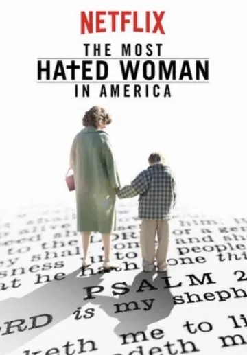 Самая ненавистная женщина Америки / The Most Hated Woman in America (2017) фильм смотреть онлайн Самая ненавистная женщина Америки / The Most Hated Woman in America (2017) фильм смотреть онлайн в хорошем качестве