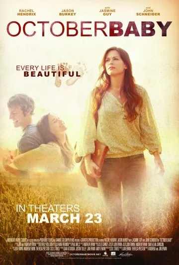 Дитя октября / October Baby (2011) фильм смотреть онлайн Дитя октября / October Baby (2011) фильм смотреть онлайн в хорошем качестве