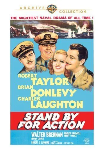 Приготовиться к бою / Stand by for Action (1942) фильм смотреть онлайн в хорошем качестве