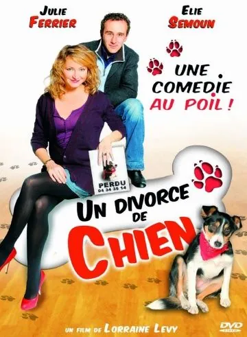 Развод по-собачьи / Un divorce de chien (2010) фильм смотреть онлайн в хорошем качестве