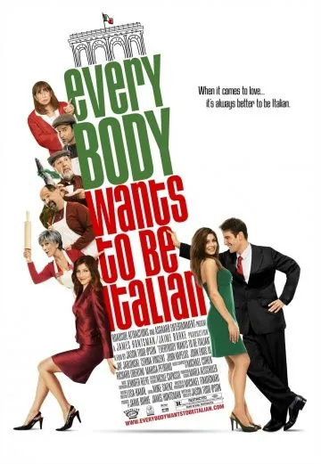 Все хотят быть итальянцами / Everybody Wants to Be Italian (2007) фильм смотреть онлайн в хорошем качестве