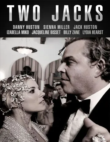 Два Джека / 2 Jacks (2012) фильм смотреть онлайн Два Джека / 2 Jacks (2012) фильм смотреть онлайн в хорошем качестве