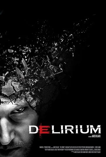 Delirium (2012) фильм смотреть онлайн Delirium (2012) фильм смотреть онлайн в хорошем качестве
