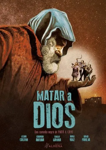Бог смерти / Matar a Dios (2017) фильм смотреть онлайн Бог смерти / Matar a Dios (2017) фильм смотреть онлайн в хорошем качестве