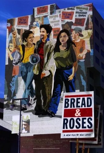Хлеб и розы / Bread and Roses (2000) фильм смотреть онлайн Хлеб и розы / Bread and Roses (2000) фильм смотреть онлайн в хорошем качестве
