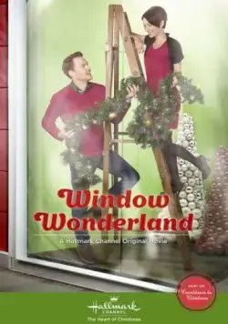 Окно в страну чудес / Window Wonderland (2013) фильм смотреть онлайн Окно в страну чудес / Window Wonderland (2013) фильм смотреть онлайн в хорошем качестве