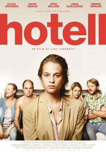Отель / Hotell (2013) фильм смотреть онлайн в хорошем качестве