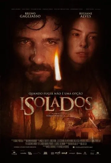 Изолированный / Isolados (2014) фильм смотреть онлайн в хорошем качестве