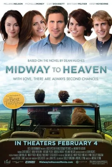 На полпути к небесам / Midway to Heaven (2011) фильм смотреть онлайн в хорошем качестве