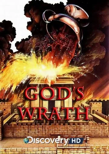 Божий гнев / God's Wrath (2010) фильм смотреть онлайн в хорошем качестве