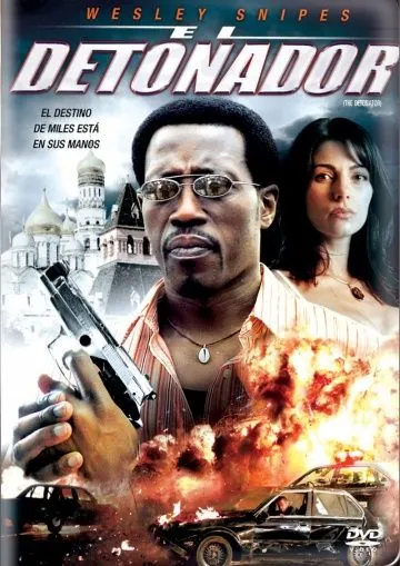 Детонатор / The Detonator (2006) фильм смотреть онлайн в хорошем качестве