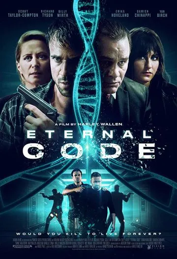 Вечный код / Eternal Code (2019) фильм смотреть онлайн в хорошем качестве