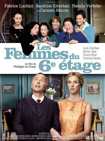 Женщины с 6-го этажа / Les femmes du 6e étage (2010) фильм смотреть онлайн Женщины с 6-го этажа / Les femmes du 6e étage (2010) фильм смотреть онлайн в хорошем качестве