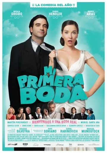 Моя первая свадьба / Mi primera boda (2011) фильм смотреть онлайн Моя первая свадьба / Mi primera boda (2011) фильм смотреть онлайн в хорошем качестве