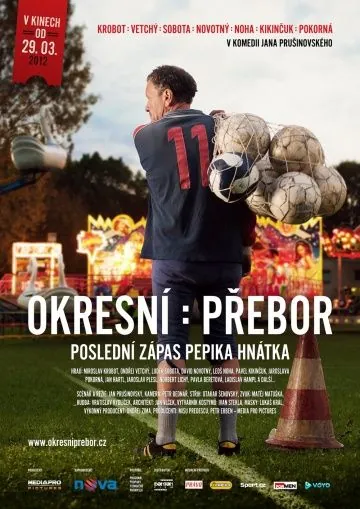 Чемпионат района: Последний матч Пепика Гнатка / Okresní prebor - Poslední zápas Pepika Hnátka (2012) фильм смотреть онлайн Чемпионат района: Последний матч Пепика Гнатка / Okresní prebor - Poslední zápas Pepika Hnátka (2012) фильм смотреть онлайн в хорошем качестве