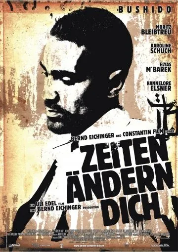 Жизнь меняет тебя / Zeiten ändern Dich (2010) фильм смотреть онлайн в хорошем качестве