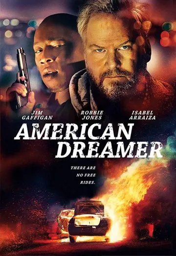 American Dreamer (2018) фильм смотреть онлайн в хорошем качестве