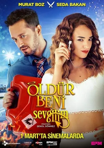 Убей меня, любимый / Öldür Beni Sevgilim (2019) фильм смотреть онлайн в хорошем качестве