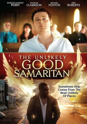 Необычайно добрый самаритянин / The Unlikely Good Samaritan (2019) фильм смотреть онлайн в хорошем качестве