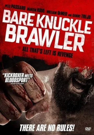 Bare Knuckle Brawler фильм смотреть онлайн в хорошем качестве