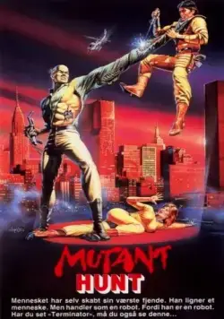 Охота на мутантов / Mutant Hunt (1987) фильм смотреть онлайн в хорошем качестве