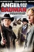 Ангел и негодяй / Angel and the Bad Man (2009) фильм смотреть онлайн в хорошем качестве