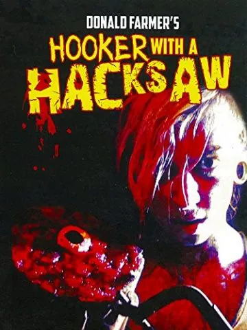 Hooker with a Hacksaw (2017) фильм смотреть онлайн в хорошем качестве