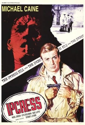 Досье Ипкресс / The Ipcress File (1965) фильм смотреть онлайн Досье Ипкресс / The Ipcress File (1965) фильм смотреть онлайн в хорошем качестве