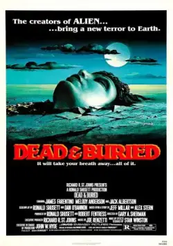 Похоронены, но не мертвы / Dead & Buried (1981) фильм смотреть онлайн в хорошем качестве