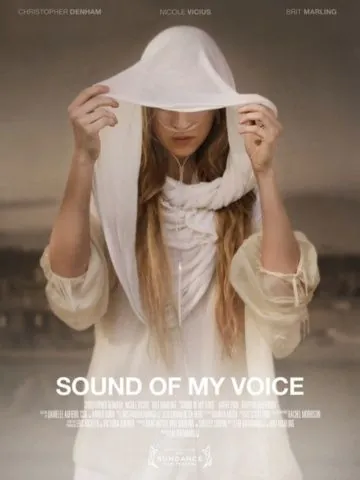 Звук моего голоса / Sound of My Voice (2011) фильм смотреть онлайн в хорошем качестве