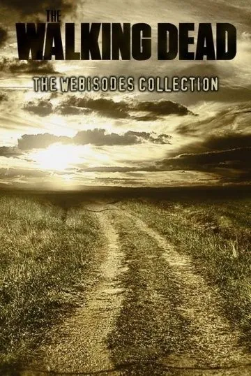 Ходячие мертвецы / The Walking Dead: Webisodes (2011) cериал смотреть онлайн Ходячие мертвецы / The Walking Dead: Webisodes (2011) cериал смотреть онлайн в хорошем качестве
