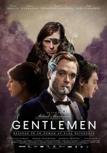 Джентльмены / Gentlemen (2014) фильм смотреть онлайн в хорошем качестве
