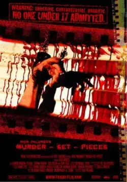 Убийство по кускам / Murder-Set-Pieces (2004) фильм смотреть онлайн в хорошем качестве