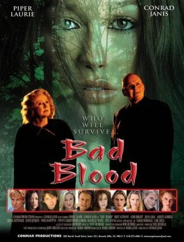 Дурная кровь / Bad Blood (2012) фильм смотреть онлайн в хорошем качестве