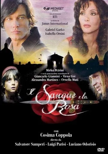 Кровь и роза / Il sangue e la rosa (2008) cериал смотреть онлайн в хорошем качестве