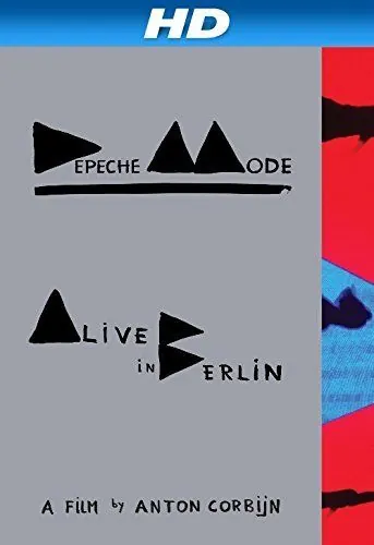 Depeche Mode: Alive in Berlin (2014) фильм смотреть онлайн в хорошем качестве
