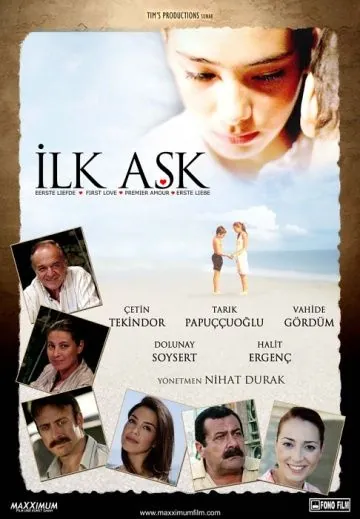 Первая любовь / Ilk Ask (2006) фильм смотреть онлайн в хорошем качестве