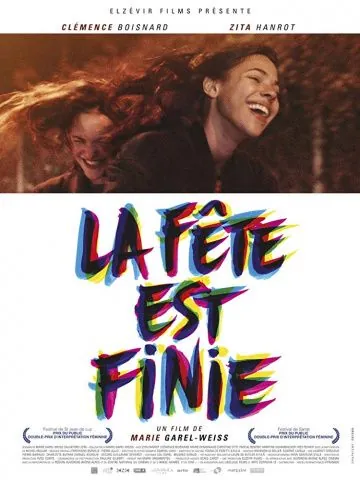 La fête est finie (2017) фильм смотреть онлайн в хорошем качестве
