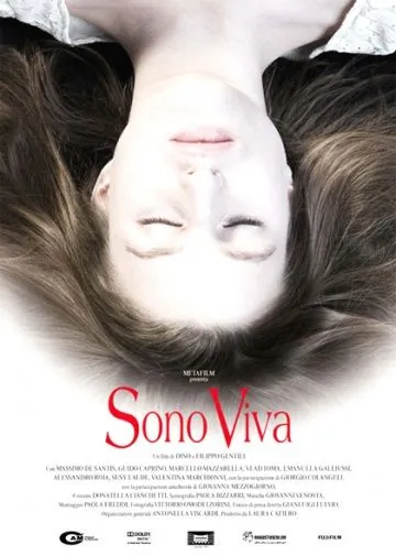 Я живая / Sono viva (2008) фильм смотреть онлайн в хорошем качестве