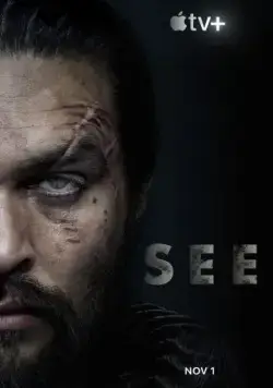 Видеть / See (2019) cериал смотреть онлайн Видеть / See (2019) cериал смотреть онлайн в хорошем качестве