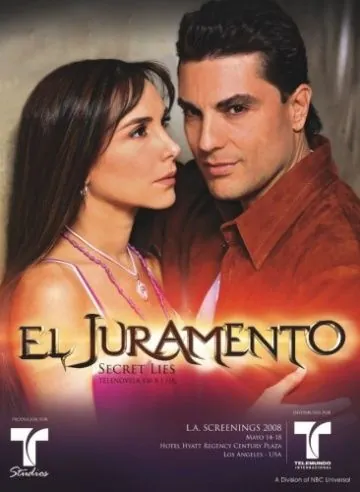 Клятва / El Juramento (2008) cериал смотреть онлайн Клятва / El Juramento (2008) cериал смотреть онлайн в хорошем качестве