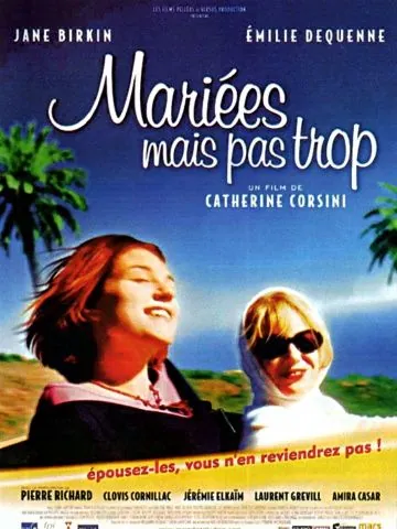 Знакомьтесь, Ваша вдова / Mariées mais pas trop (2003) фильм смотреть онлайн Знакомьтесь, Ваша вдова / Mariées mais pas trop (2003) фильм смотреть онлайн в хорошем качестве