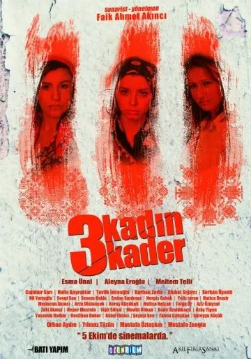3 женщины 3 судьбы / 3 Kadin 3 Kader (2013) фильм смотреть онлайн 3 женщины 3 судьбы / 3 Kadin 3 Kader (2013) фильм смотреть онлайн в хорошем качестве