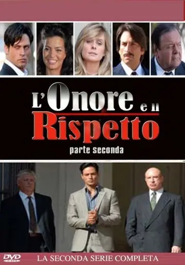 Честь и уважение / L'onore e il rispetto (2006) cериал смотреть онлайн Честь и уважение / L'onore e il rispetto (2006) cериал смотреть онлайн в хорошем качестве