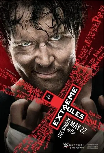 WWE Экстремальные правила / WWE Extreme Rules (2016) фильм смотреть онлайн WWE Экстремальные правила / WWE Extreme Rules (2016) фильм смотреть онлайн в хорошем качестве