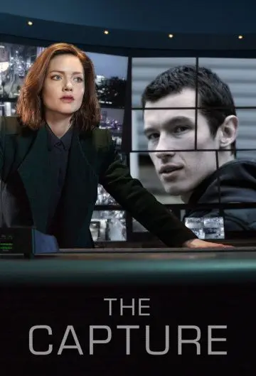 Захват / The Capture (2019) cериал смотреть онлайн Захват / The Capture (2019) cериал смотреть онлайн в хорошем качестве
