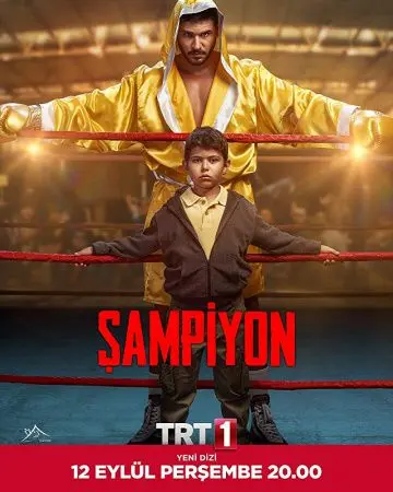 Чемпион / Sampiyon (2019) cериал смотреть онлайн Чемпион / Sampiyon (2019) cериал смотреть онлайн в хорошем качестве
