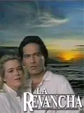 Реванш / La revancha (1989) cериал смотреть онлайн Реванш / La revancha (1989) cериал смотреть онлайн в хорошем качестве