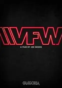 Ветераны зарубежных войн / VFW (2019) фильм смотреть онлайн Ветераны зарубежных войн / VFW (2019) фильм смотреть онлайн в хорошем качестве